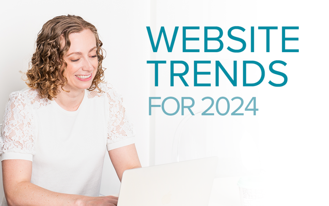 Website trends to watch for in 2024