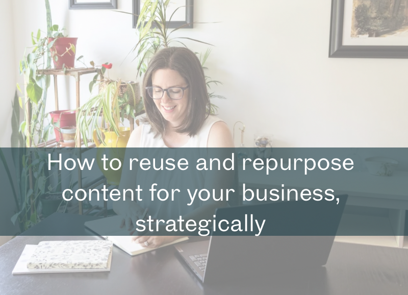 How to reuse and repurpose content, strategically